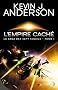 La Saga des Sept Soleils, tome 1 : L'Empire cach�