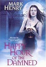Happy Hour of the Damned