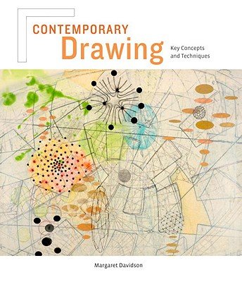 Contemporary Drawing: Key Concepts and Techniques   [CONTEMP DRAWING] [Hardcover]