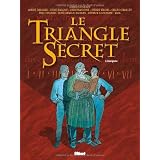 Le Triangle Secret : L'int�gralepar Didier Convard