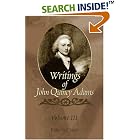 Writings of John Quincy Adams: Volume 3: 1801-1810 by  John Quincy Adams