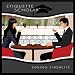 Essential Etiquette Fundamentals, Vol. 1: Dining Etiquette