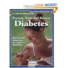 Prevent Treat and Reverse Diabetes (Natural Health Guide) (Alive Natural Health Guides) by C. Leigh Broadhurst