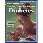 Prevent Treat and Reverse Diabetes (Natural Health Guide) (Natural Health Guide) by C. Leigh Broadhurst