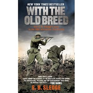 With the Old Breed: At Peleliu and Okinawa