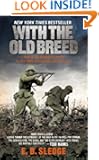 With the Old Breed: At Peleliu and Okinawa