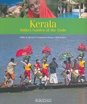 Kerala: Holiday in the Garden of the Gods