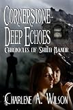 Cornerstone Deep Echoes (Chronicles of Shilo Manor)

Amazon.Com Rank: # 775,381

Click here to learn more or buy it now!