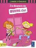 A la d�couverte des oeuvres d'art