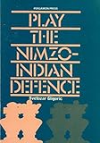 Play the Nimzo-Indian defence