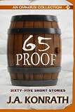 65 Proof - An Omnibus: Sixty-five Short Stories