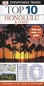 Top 10 Honolulu & Oahu (Eyewitness Top 10 Travel Guides)