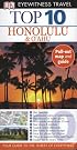 Top 10 Honolulu  &  Oahu (EYEWITNESS TOP 10 TRAVEL GUIDE)