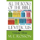All the Books of the Bible: Volume Three-Leviticus: Volume Three: Leviticus