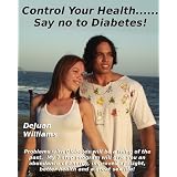 Control Your Health... Say No to Diabetes
