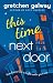 This Time Next Door