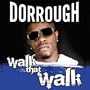 Walk That Walk