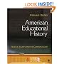 American Educational History: School, Society, and the Common Good