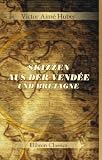 Shipping Terms Books item: Skizzen aus der Vendée und Bretagne (German Edition)