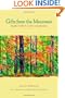 Gifts from the Mountain: Simple Truths for Life's Complexities (BK Life (Hardcover))