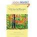 Gifts from the Mountain: Simple Truths for Life's Complexities (BK Life (Hardcover))
