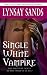 Single White Vampire (Argeneau Vampires, Book 3)