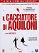 Il Cacciatore Di Aquiloni (SE) (2 Dvd)