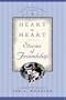 Heart to Heart: Stories of Friendship