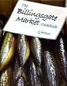 The Billingsgate Market Cookbook