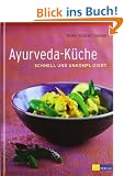 Ayurveda-K�che: schnell und umkompliziert