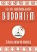 Tell Me Something about Buddhism: Questions and Answers for the Curious Beginner