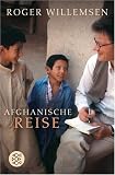 Afghanische Reise - Wille Roger