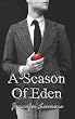 A Season of Eden