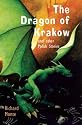The Dragon of Krakow: And Other Polish Stories