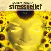 Stress Relief: For a Clear and Calm Mind | [Richard Latham]