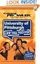 University of Pittsburgh 2007 (College Prowler)