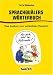 Sprachquälers Wörterbuch. Das Lexikon zum ...