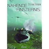 Der Ruul-Konflikt 2: Nahende Finsternisvon "Stefan Burban"