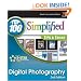 Digital Photography: Top 100 Simplified Tips & Tricks (Top 100 Simplified Tips & Tricks)