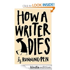 How a Writer Dies