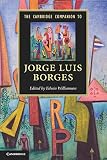 The Cambridge Companion to Jorge Luis Borges