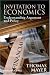 Invitation to Economics: Understanding Argument and Policy Cover