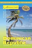 Dominican Republic Adventure Guide (Adventure Guides Series) (Adventure Guides Series) (Adventure Guides Series) (Adventure Guides Series)