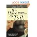 We Have to Talk : Healing Dialogues Between Men and Women