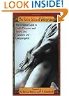 The Kama Sutra of Vatsyayana: The Original Guide to Erotic Pleasure and Tantric Sex, Unexpurgated Edition