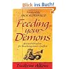 Feeding Your Demons