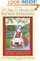 14 Steps to Awaken the Sacred Feminine: Women in the Circle of Mary Magdalene