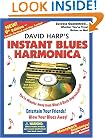 Instant Blues Harmonica 9 Ed: Minutes Away From Blues and Rock Improvisation!