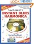 Instant Blues Harmonica 9 Ed: Minutes Away From Blues and Rock Improvisation!