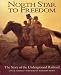 Book North Star to Freedom: The Story of the Underground Railroad
